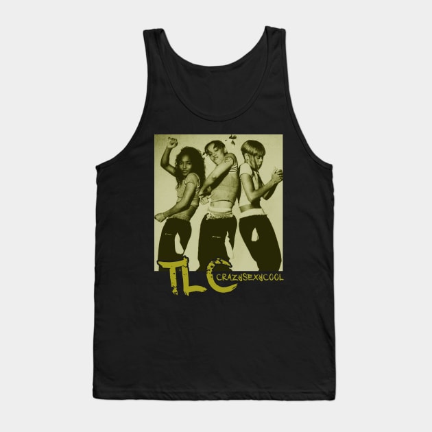 TLC // Crazy Sexy Cool Tank Top by Distiramoth